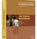 Le grand atelier de l'Histoire de France