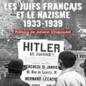 Jérémy Guedj, Les Juifs français et le nazisme 1933-1939